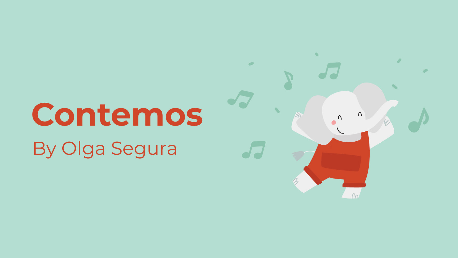 Introducing 'Contemos' with Olga Segura: The New Elefantes Sound Book