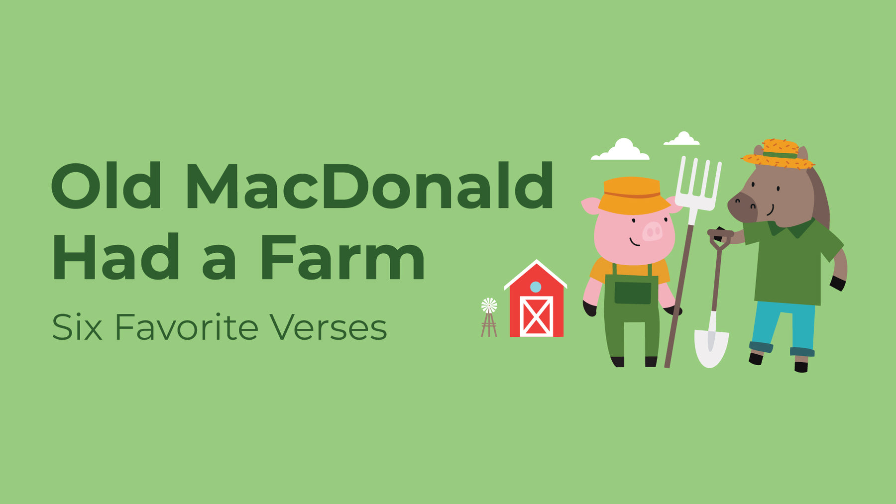 Old MacDonald Had a Farm: Fun Lyrics, Activities, and More!